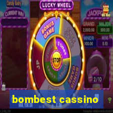 bombest cassino